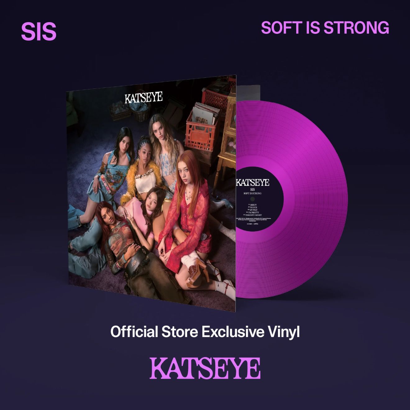 SIS (Soft Is Strong) - Official Store Exclusive Vinyl