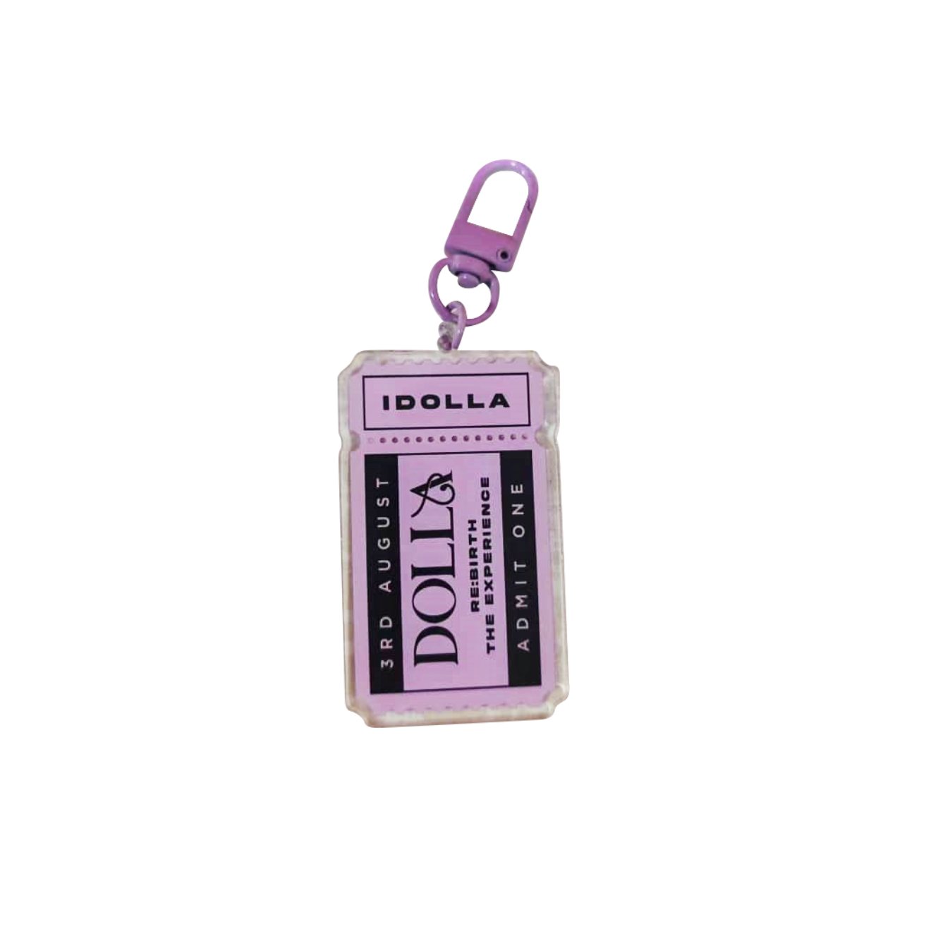 DOLLA RE:BIRTH Ticket Acrylic Keychain