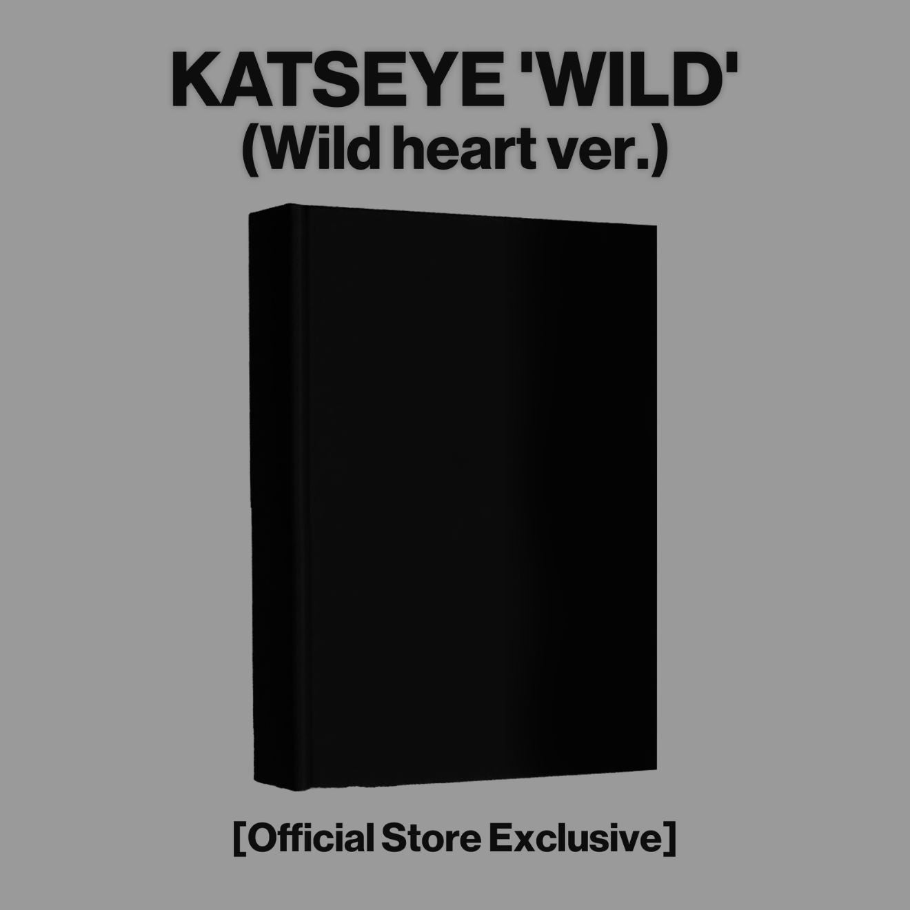 WILD (Wild Heart ver.) - Official Store Exclusive